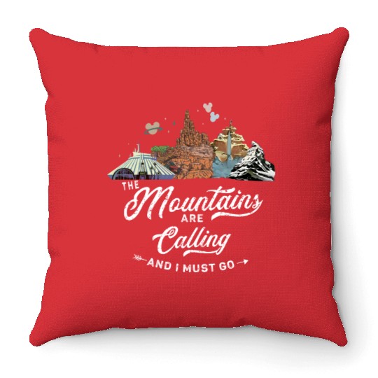 The Mountains Are Calling Throw Pillows, Disney Rides, Ready Disney Throw Pillows