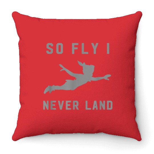 disneys Peter Pan So Fly I Never Land Peter Pan Humor Quote Throw Pillows