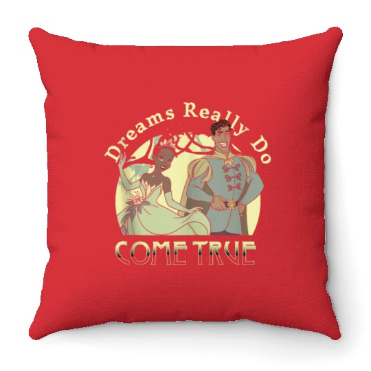 Disneyss The Princess And The Frog Dreams Really Do Come True Throw Pillows