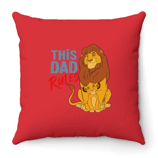 Disney The Lion King Simba and Mufasa This Dad Rules Throw Pillows
