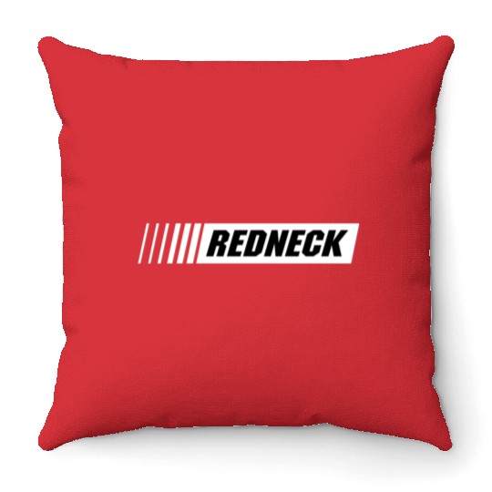 REDNECK Throw Pillows