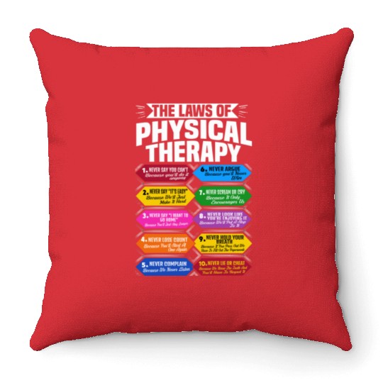 The Laws Of Physical Therapy Awesome Therapist Throw Pillows