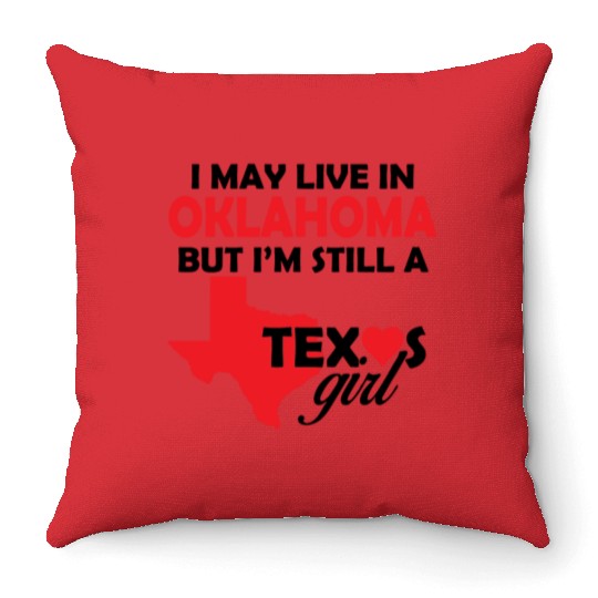 OKLAHOMA - I May Live In OKLAHOMA But I'm Still Throw Pillows