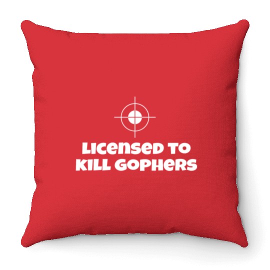 Licensed To Kill Gophers - Caddyshack Throw Pillows