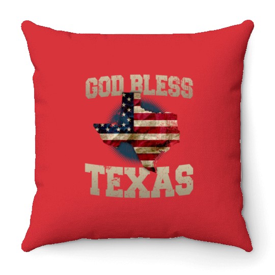 God Bless Texas Proud Strong Awesome Design Gift Throw Pillows