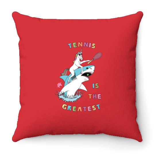 Tennis Is The Greatest Unicorn Riding Shark Throw Pillows