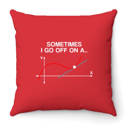 Math teacher saying Throw Pillows