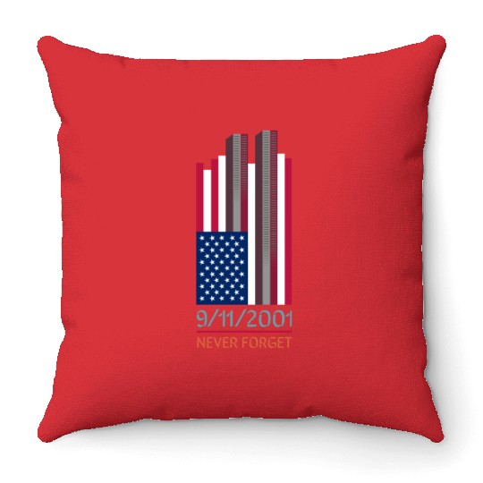 9-11-2001 We Will Never Forget - Patriot Day Throw Pillows