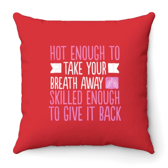 Funny Respiratory Therapist School Nurse Meme Gift Throw Pillows