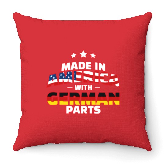 Made in America with German Parts Funny Germerican Throw Pillows