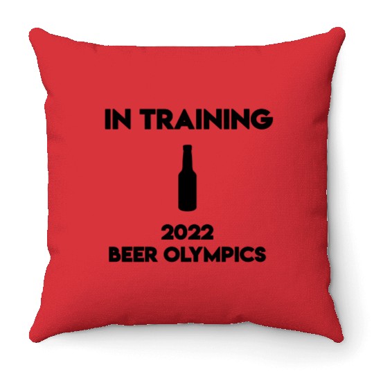 In Training 2022 Beer Olympics Throw Pillows
