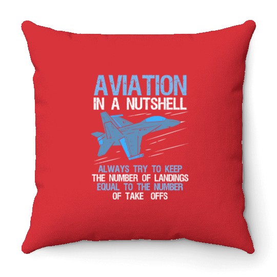 Funny Pilot Aviation In A Nutshell Airplane Gift Throw Pillows