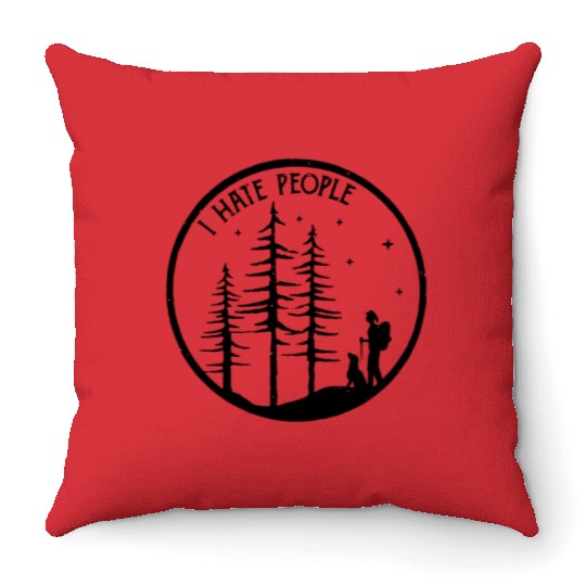 I hate people hiking tree dark clothes camp Throw Pillows