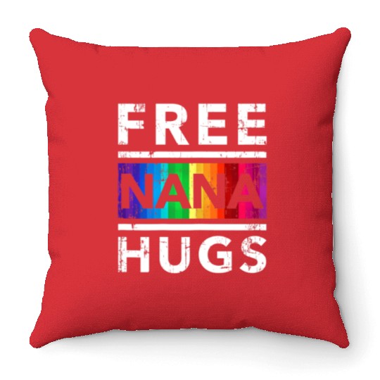 Womens Free Nana Hug LGBT Pride Month Grandma Nana Throw Pillows