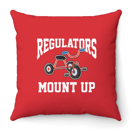 Regulators Mount Up Funny Hip Hop Rap Kindergarten Throw Pillows