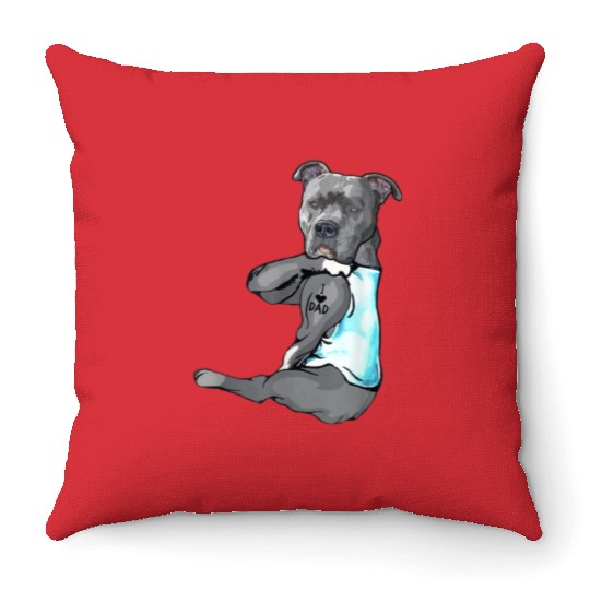 Funny Dog Pitbull I Love Dad Tattoo Throw Pillows Father