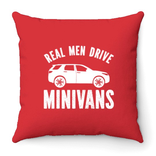 Real Men Drive Minivans Throw Pillows