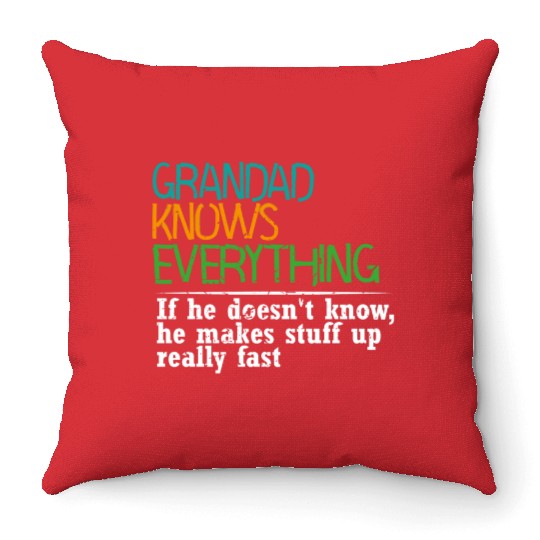 GRANDAD KNOWS EVERYTHING - GIFT FOR GRANDAD - FUNN Throw Pillows