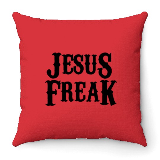Jesus freak Throw Pillows
