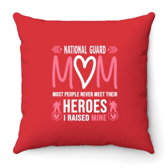 National Guard Mom Throw Pillows Army Heroes Gifts Militar