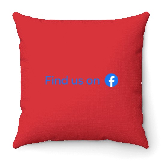 find us on facebook Throw Pillows