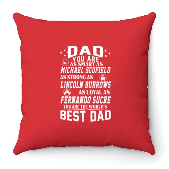 World's Best Dad Prison Break Dad Throw Pillows