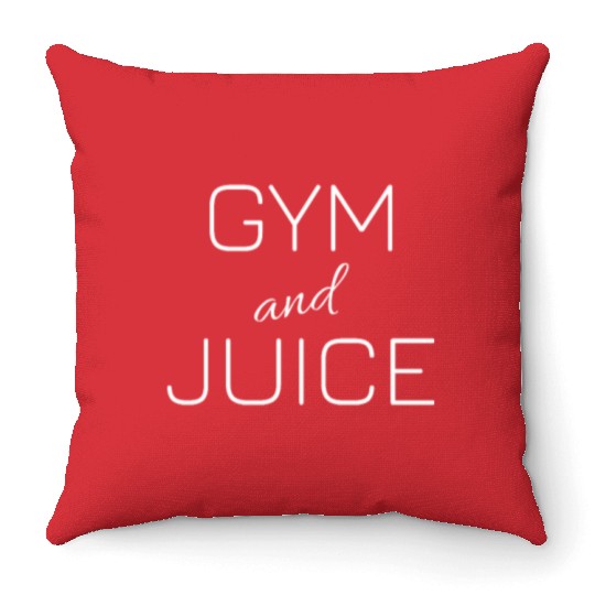 Gym and juice; Fitness; Workout; Funny fitness; Gi Throw Pillows