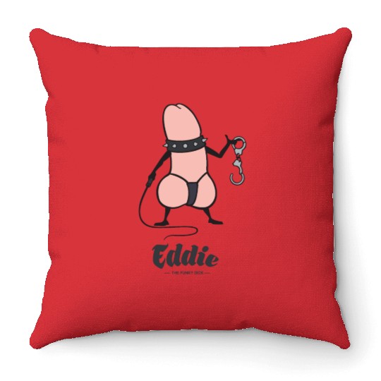 Eddie Funky Dick BDSM Throw Pillows