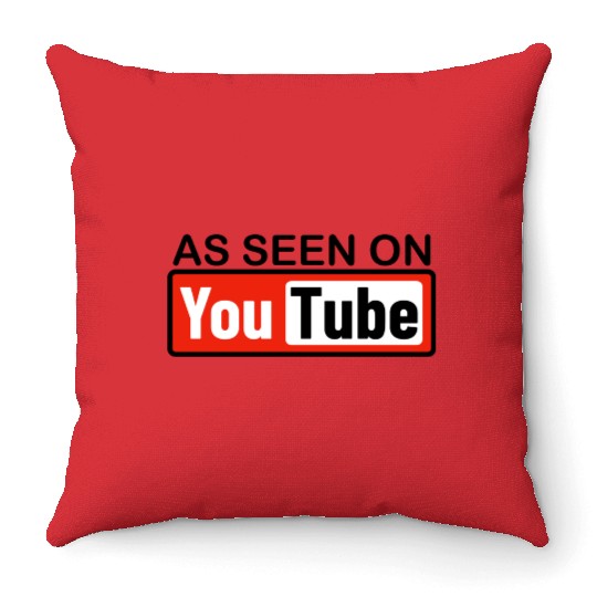 AS SEEN ON YouTube Throw Pillows