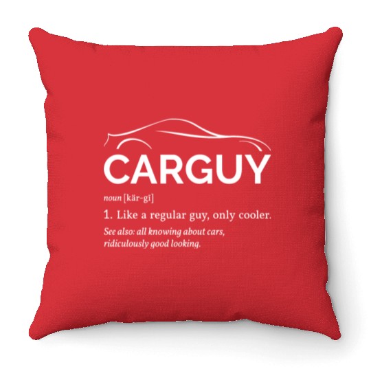 Car Guy Definition I - Cool Car Throw Pillows