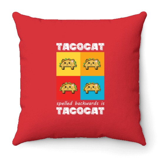 Funny Taco Cat Tacocat Spelled Backwards Palindrom Throw Pillows