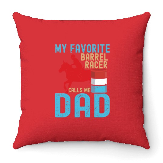 Barrel Racer Dad Throw Pillows