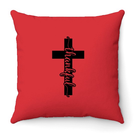 Thankful Cross, Cool Christian clothing, positive Throw Pillows