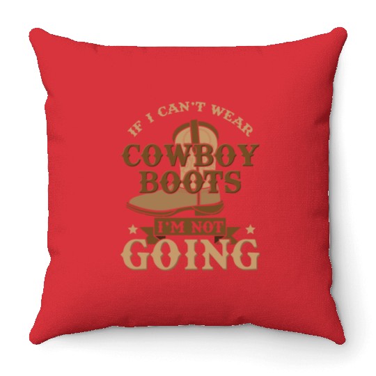 COWBOY: My Cowboy Boots Throw Pillows
