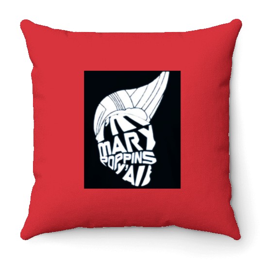 I'm Mary Poppins Y'all Throw Pillows