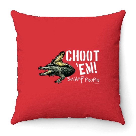 Swamp People Choot Em birthday christmas gift Throw Pillows