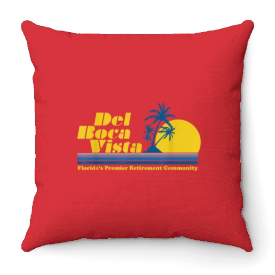 Del Boca Vista Retirement Community Funny No 2376 Throw Pillows