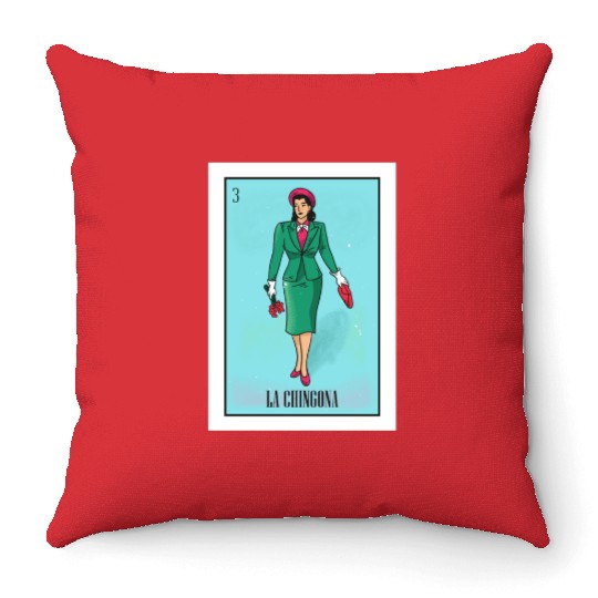 La Chingona The Bad Ass Woman Card Mexican Lottery Throw Pillows