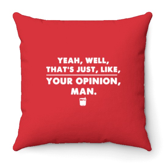 The Big Lebowski Funny Cool Movie Quote Throw Pillows
