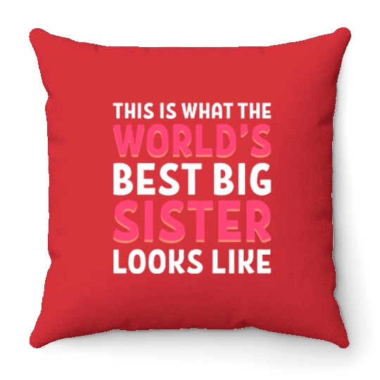 World's best sister Best Sister Gift Throw Pillows