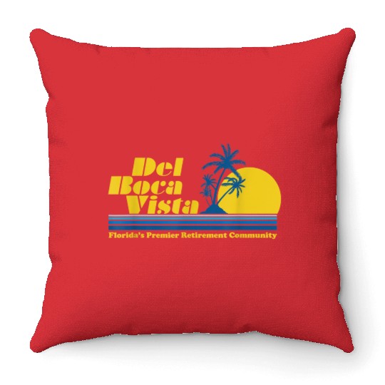 Del Boca Vista Retirement Community Funny No 2376 Throw Pillows