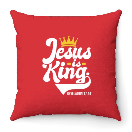 Jesus Is King Revelation 17:14 Christian Throw Pillows