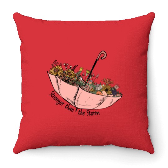 Stronger than the storm sublimation Throw Pillows