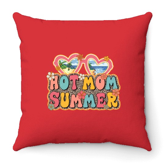 Hot Mom Summer sublimation Throw Pillows