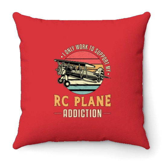 RC Plane Addiction Airplane Aircraft RC Planes Throw Pillows
