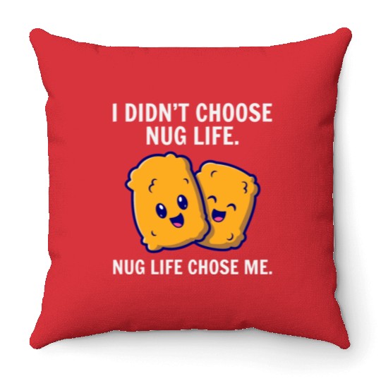 Chicken Nuggets Fast Food Funny Saying Throw Pillows
