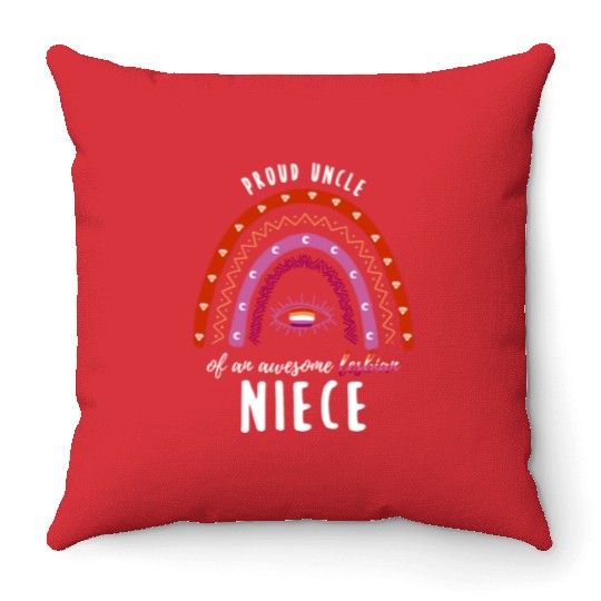 Rainbow Uncle Lesbian Niece Throw Pillows