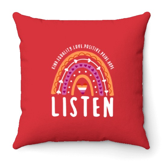 Listen Lesbian Pride Rainbow Throw Pillows