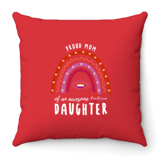Rainbow Mom Lesbian Daughter Throw Pillows