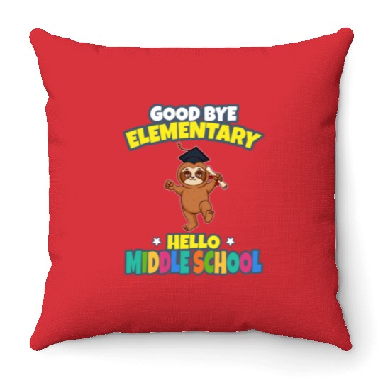 Good Bye Elementary Hello Middle School Graduation Throw Pillows